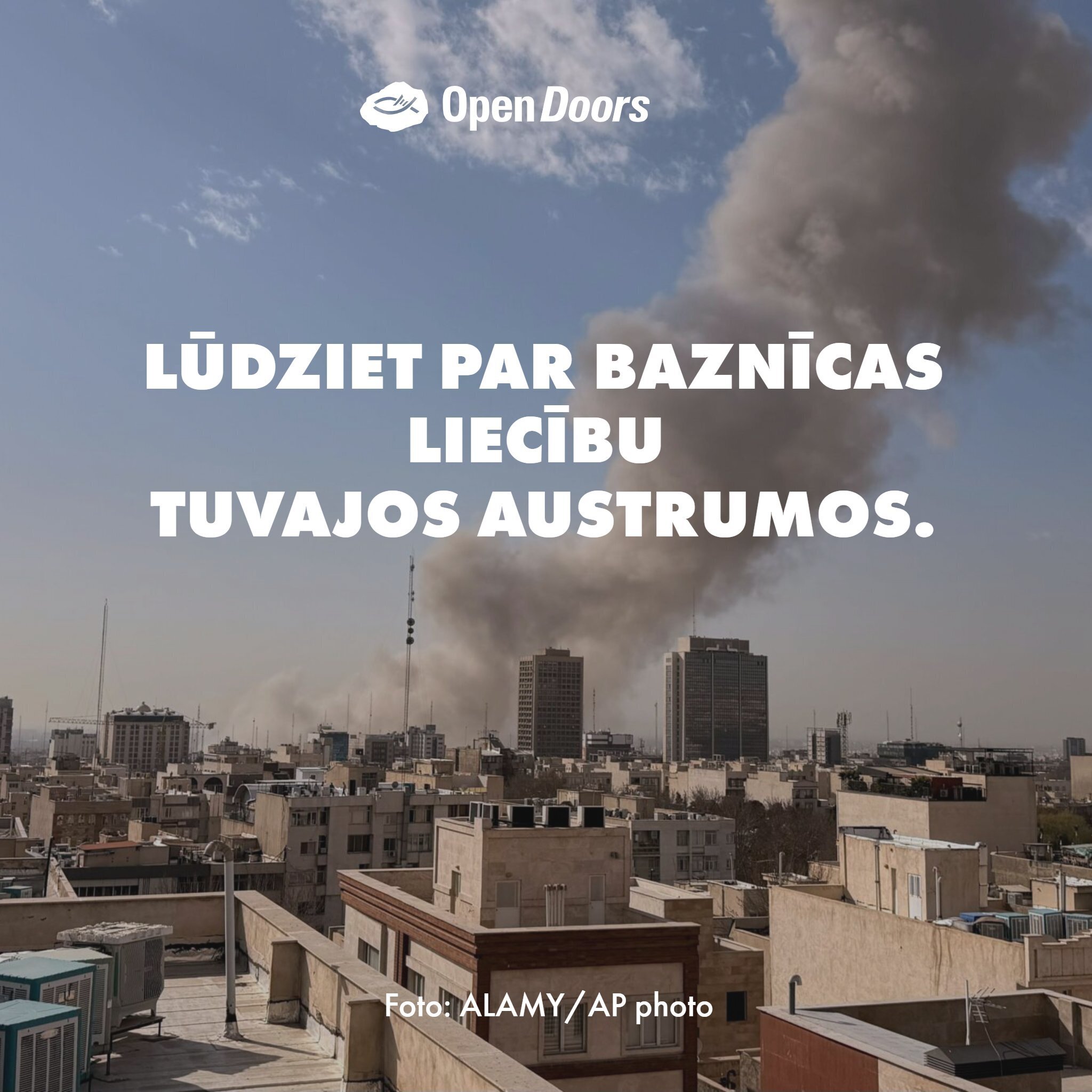 Lūdziet par baznīcas liecību Tuvajos Austrumos