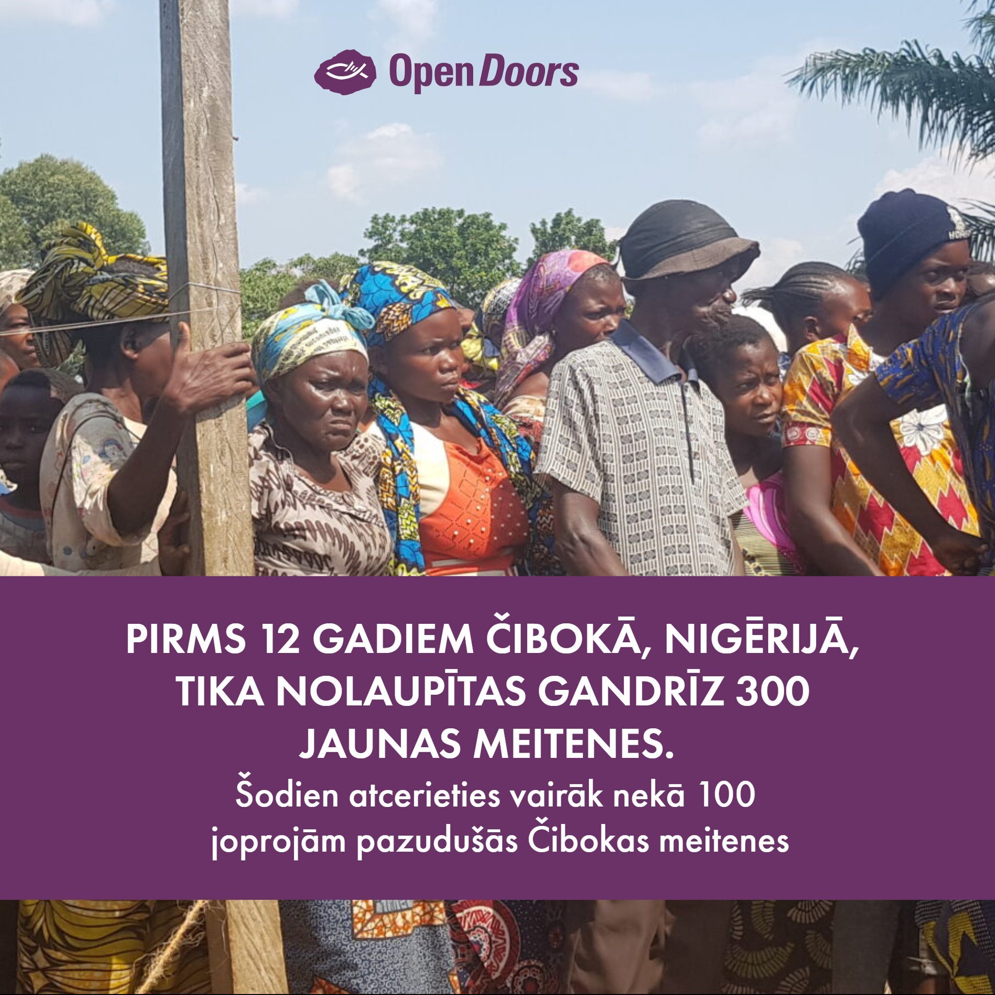 Pirms 12 gadiem Čibokā, Nigērijā, tika nolaupītas gandrīz 300 jaunas meitenes