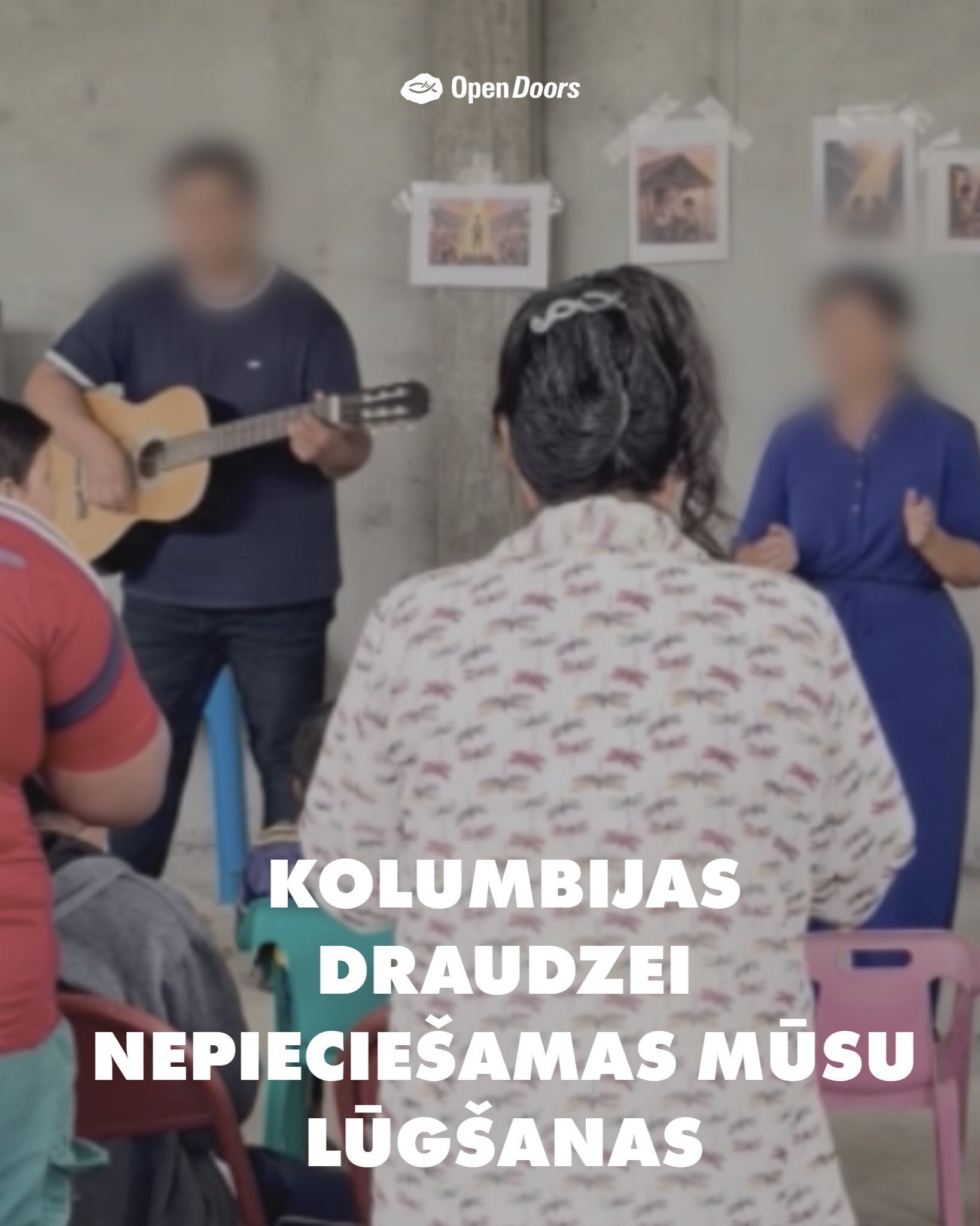 Kolumbijas draudzei nepieciešamas lūgšanas