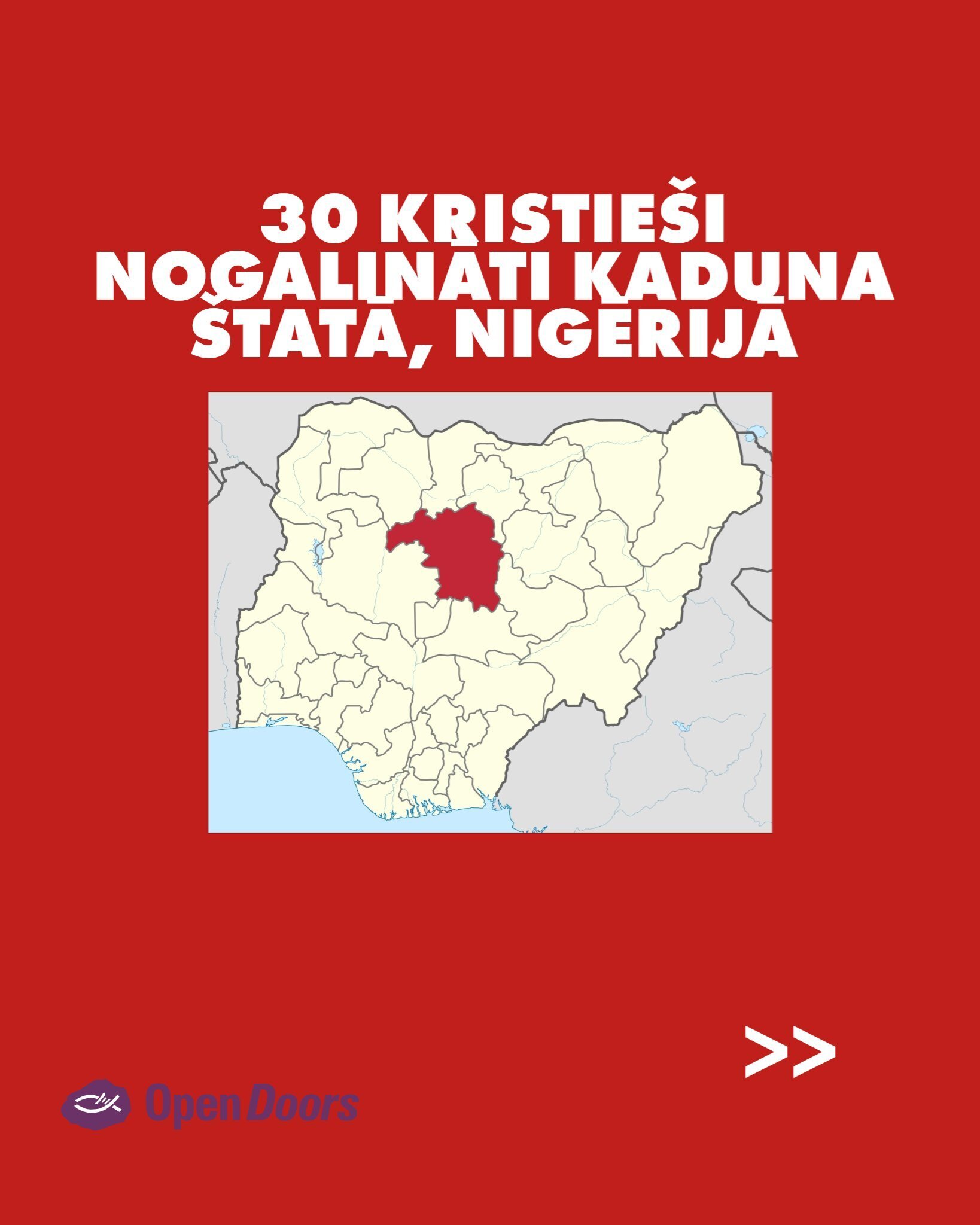 30 kristieši nogalināti Kaduna štatā, Nigērijā