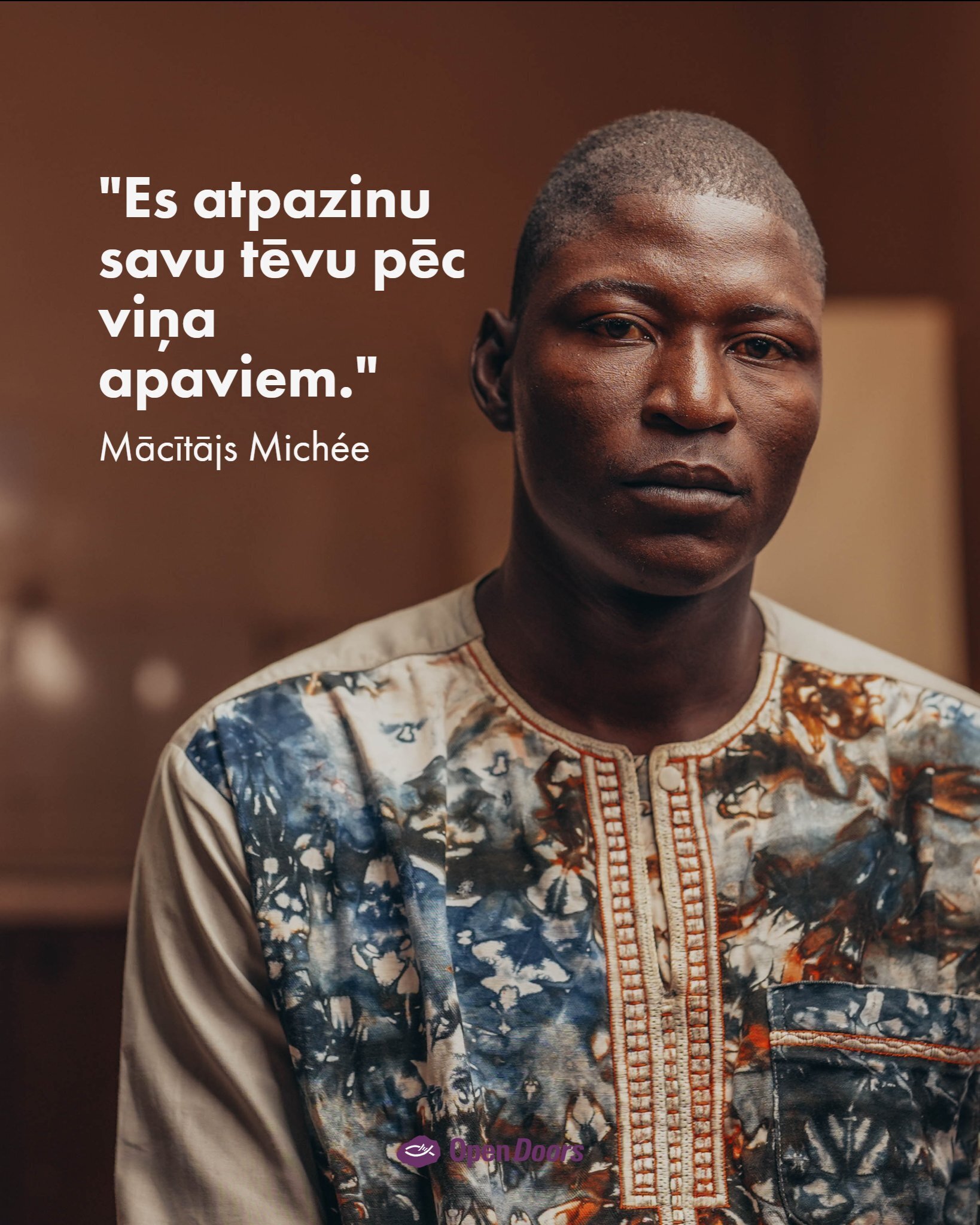 “Es atpazinu savu tēvu pēc viņa apaviem.”