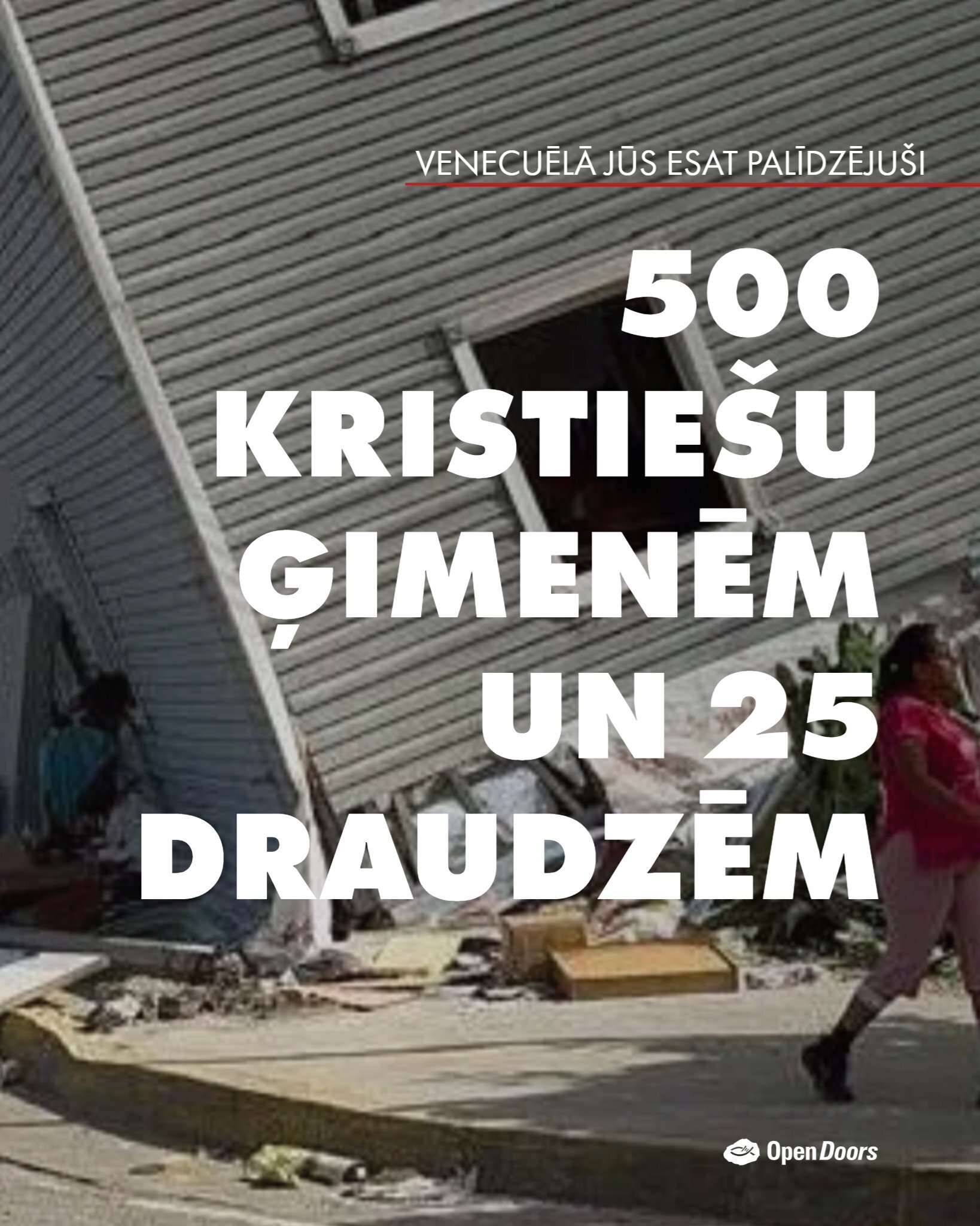 Jūsu atbalsts nes cerību 500 kristiešu ģimenēm Venecuēlā