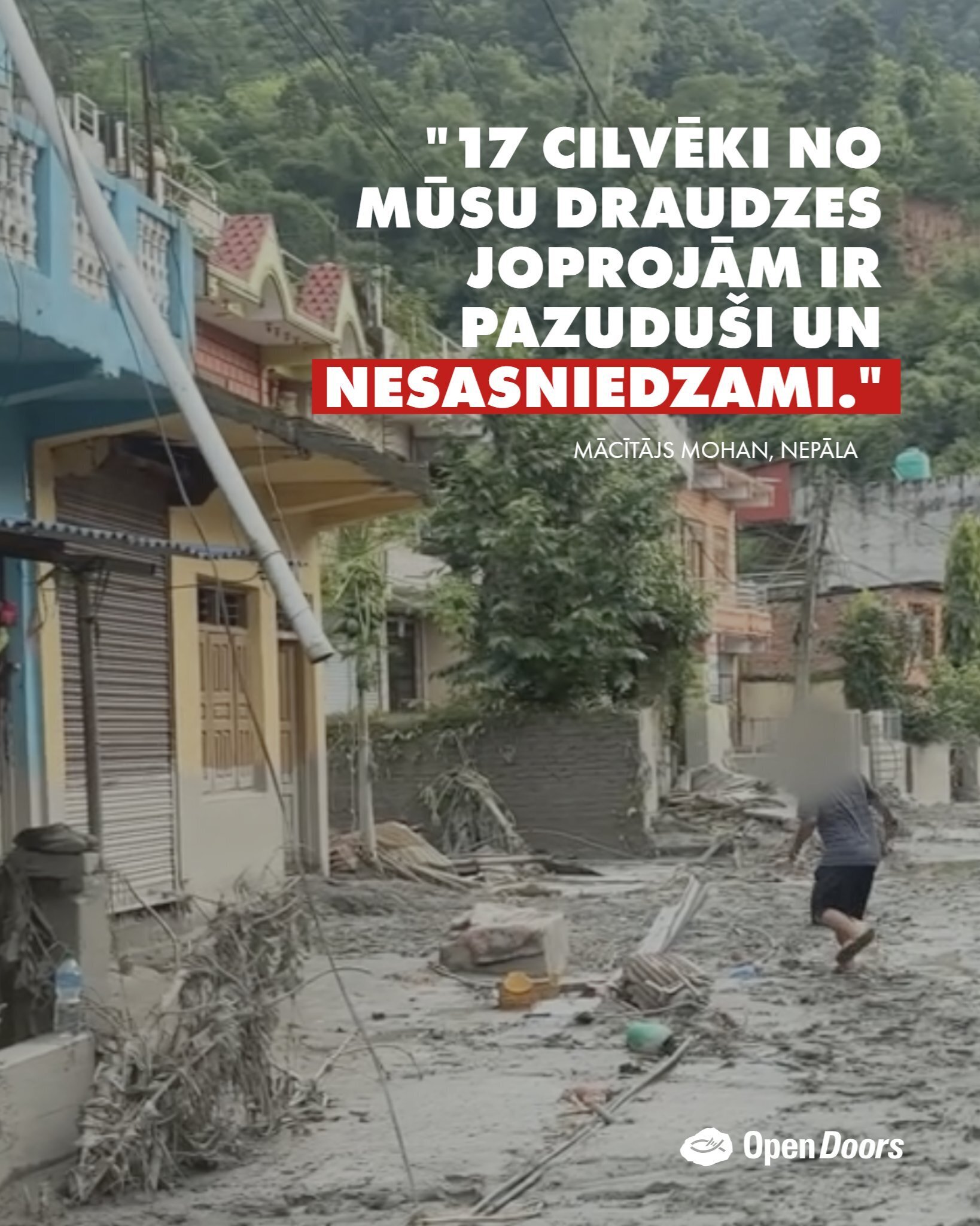 Mūsu ģimenei Nepālā šodien ir vajadzīgas mūsu lūgšanas