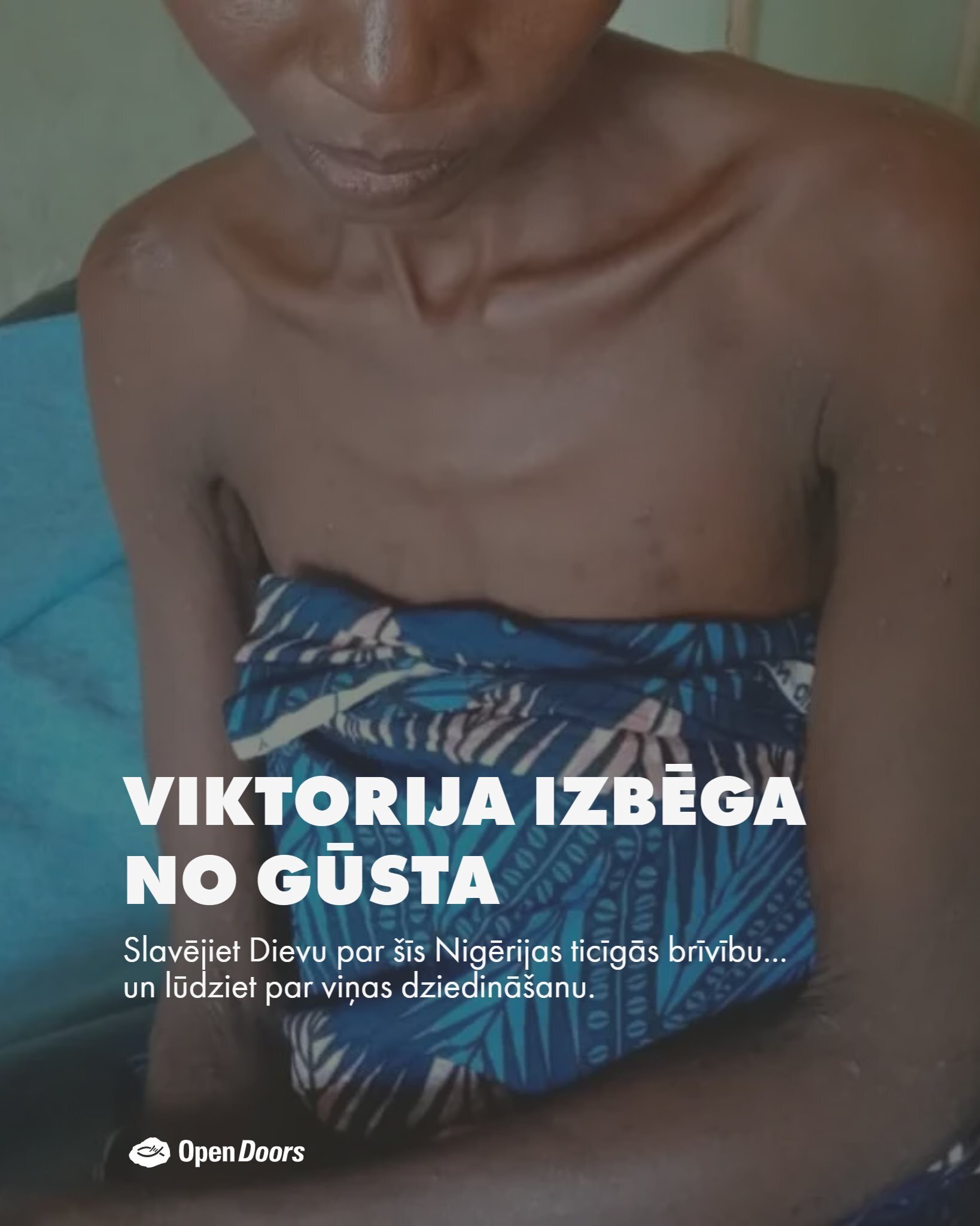 Slavēšana: Nigērijas ticīgā izbēg no gūsta